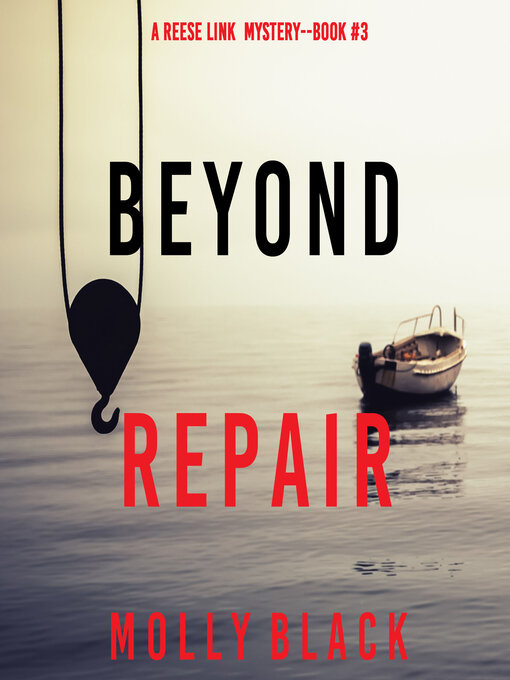 Title details for Beyond Repair by Molly Black - Available